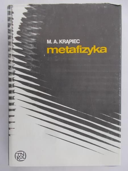 Krąpiec M. A. - Metafizyka