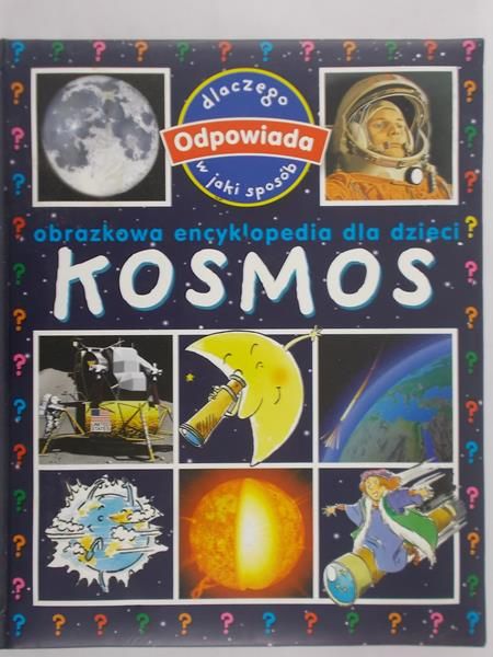Sagnier Christine - Obrazkowa encyklopedia dla dzieci KOSMOS