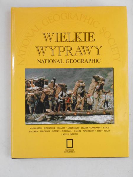 Wielkie wyprawy National Geographic