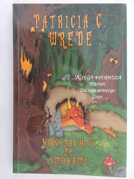Wrede Patricia C. - Konszachty ze smokami