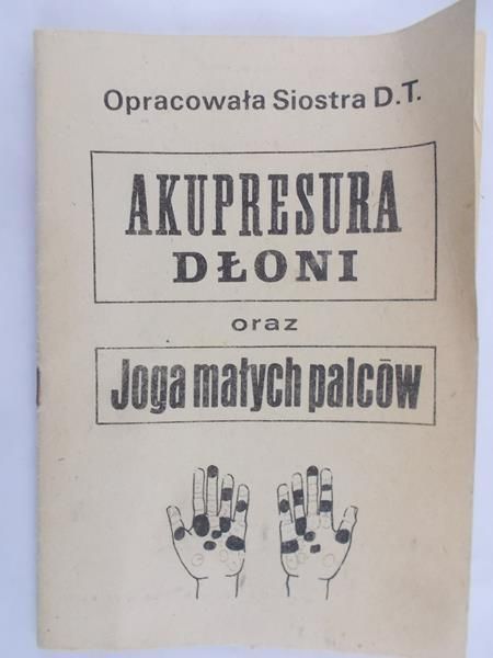 Tahshawa Dedi - Akupresura dłoni oraz Joga małych palców