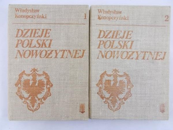 Konopczyński Władysław - Dzieje Polski Nowożytnej. Tom I-II