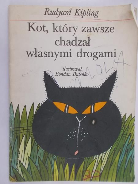 Kipling Rudyard  - Kot, który zawsze chadzał własnymi drogami