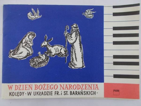Barański Franciszek (opr.) - W dzień Bożego Narodzenia. Kolędy. Nuty