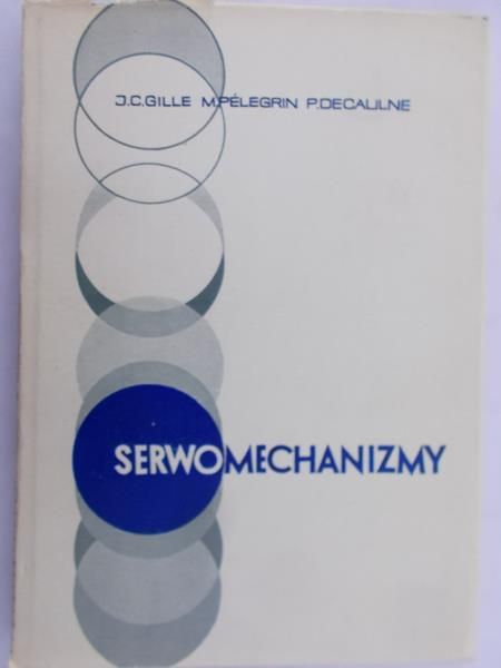 Gille J.C. - Serwomechanizm