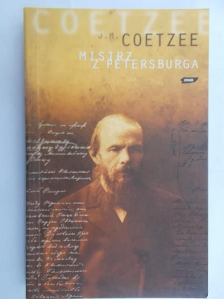 Coetzee J. M. - Mistrz z Petersburga