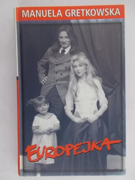 Gretkowska Manuela - Europejka