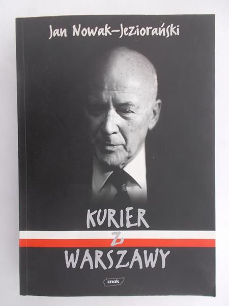 Nowak-Jeziorański Jan - Kurier z Warszawy