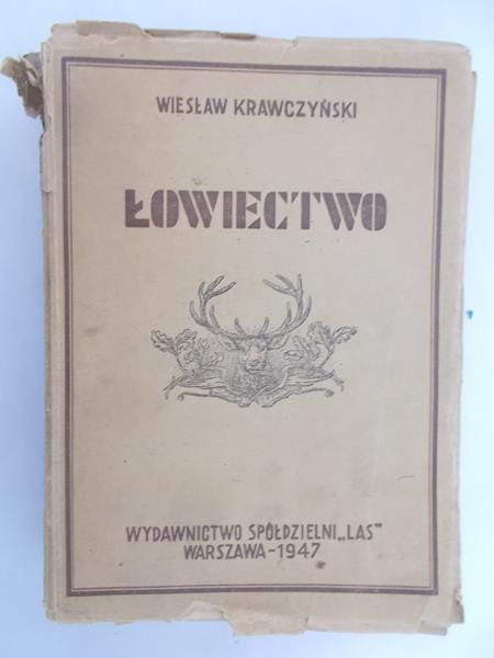 Krawczyński Wiesław - Łowiectwo, Warszawa - 1947