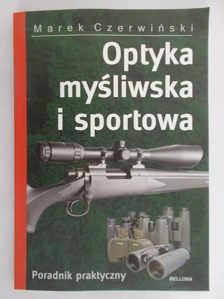 Czerwiński Marek  - Optyka myśliwska i sportowa