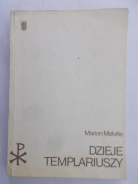 Melville Marion  - Dzieje Templariuszy