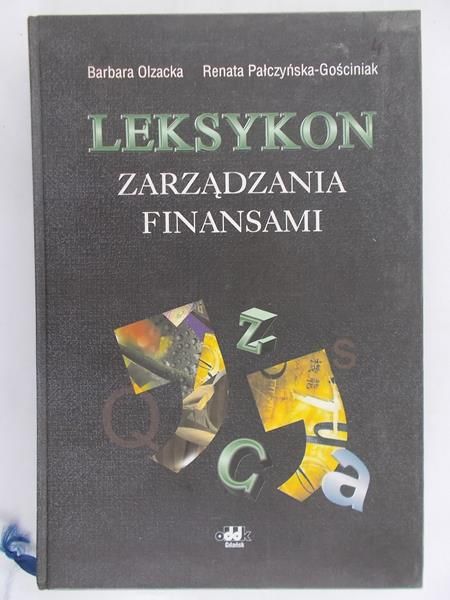 Olzacka Barbara - Leksykon zarządzania finansami