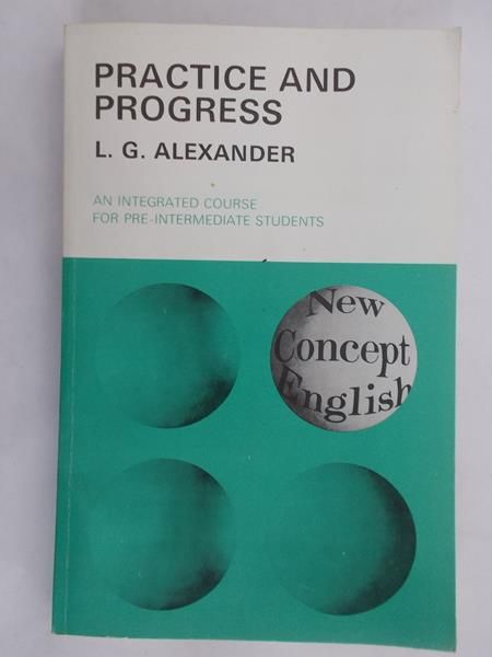 Alexander L. G. - Practice and progress