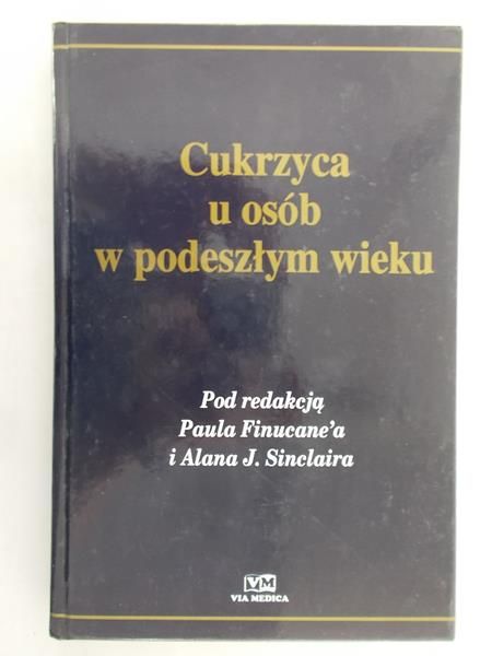 Finucane Paul - Cukrzyca u osób w podeszłym wieku