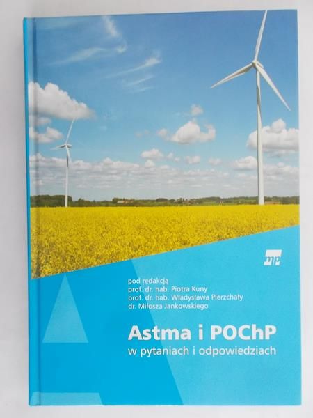 Kuny Piotr (red.) - Astma i POChP