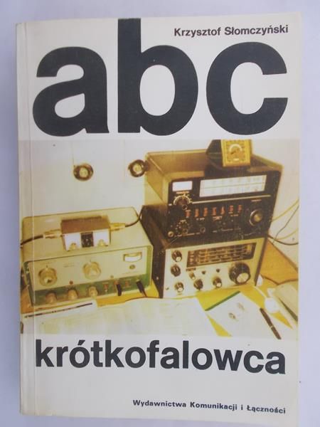 Słomczyński Krzysztof -ABC krótkofalowca