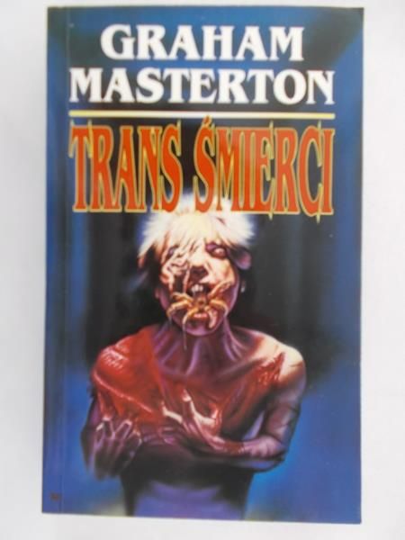 Masterton Graham - Trans śmierci
