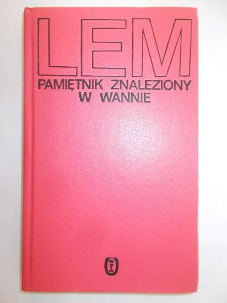 Lem Stanisław - Pamiętnik znaleziony w wannie