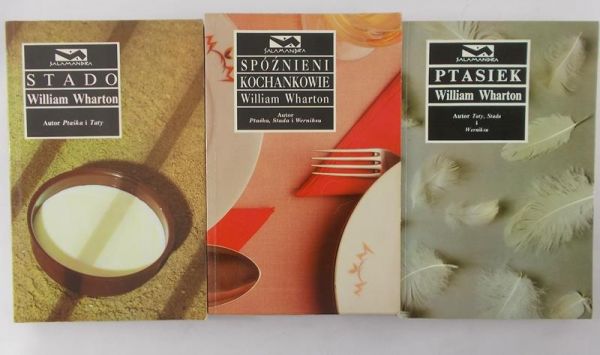Wharton William - Spóźnieni kochankowie/Stado/Ptasiek