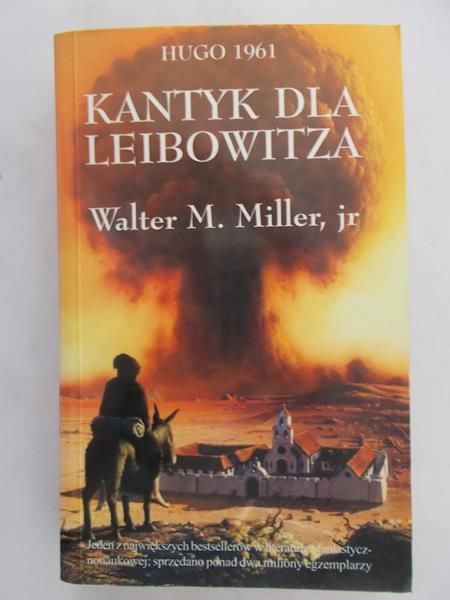 Miller Walter M. - Kantyk dla Leibowitza