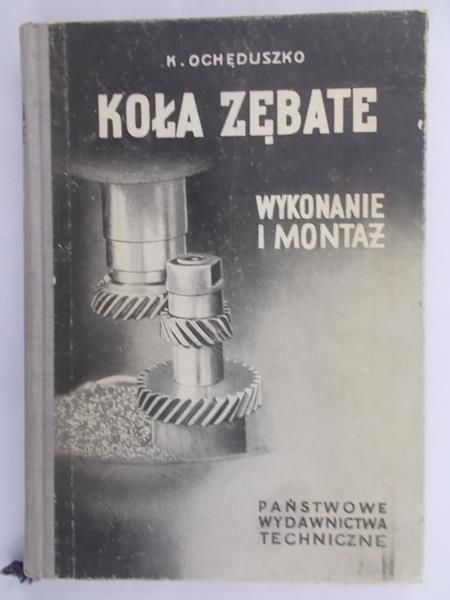 Ochęduszko Kazimierz - Koła zębate