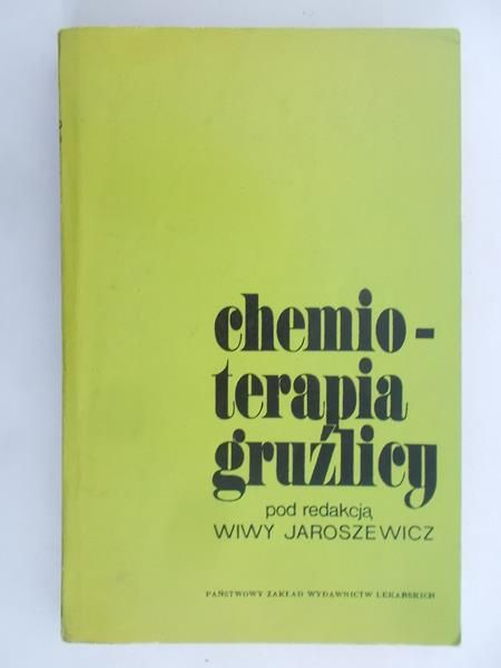 Jaroszewicz Wiwa (red.) - Chemioterapia gruźlicy