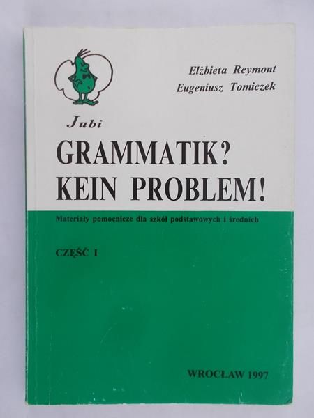 Reymont Elżbieta - Grammatik? Kein Problem!