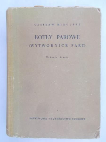 Mikulski Czesław - kotły parowe