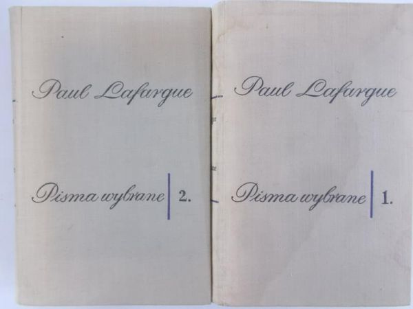 Lafrague Paul - Pisma Wybrane, Tom I-II