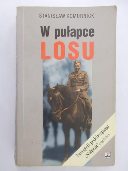 Komornicki Stanisław - W pułapce losu