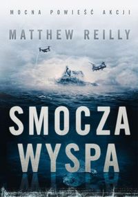 Reilly Matthew  -Smocza wyspa