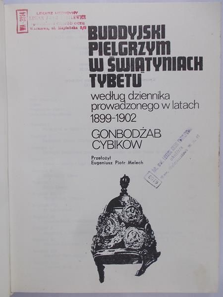Cybikow Gonbodżab - Buddyjski pielgrzym w świątyniach Tybetu