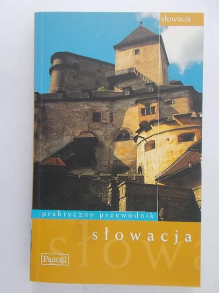 Rusin Wiesława  - Praktyczny przewodnik:Słowacja