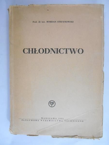 Stefanowski Bohdan - Chłodnictwo
