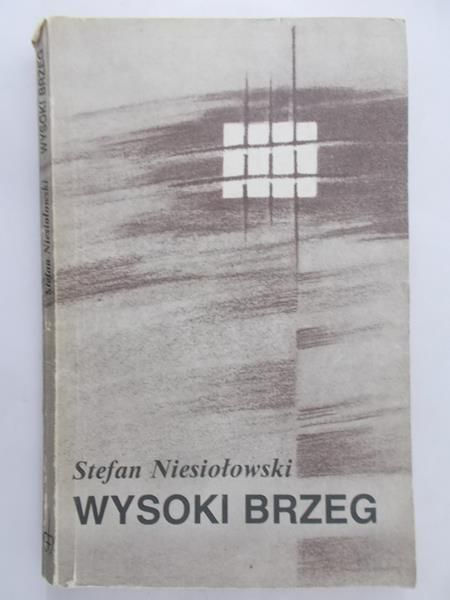 Niesiołowski Stefan - Wysoki brzeg