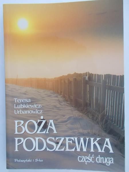 Lubkiewicz-Urbanowicz Teresa - Boża podszewka