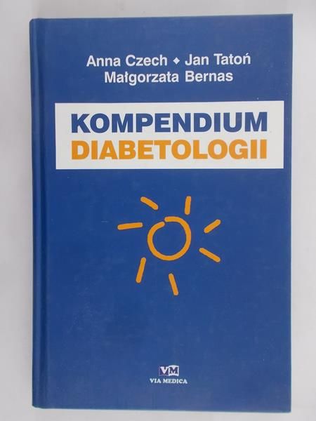 Czech Anna - Kompendium diabetologii