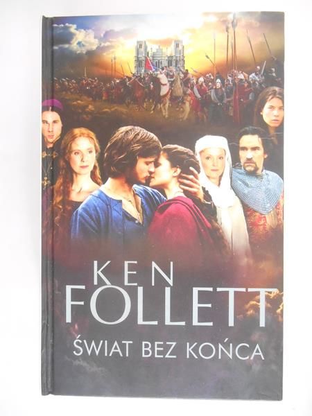 Follet Ken  - Świat bez końca