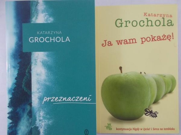 Katarzyna Grochola - Ja wam pokaże/ Przeznaczeni