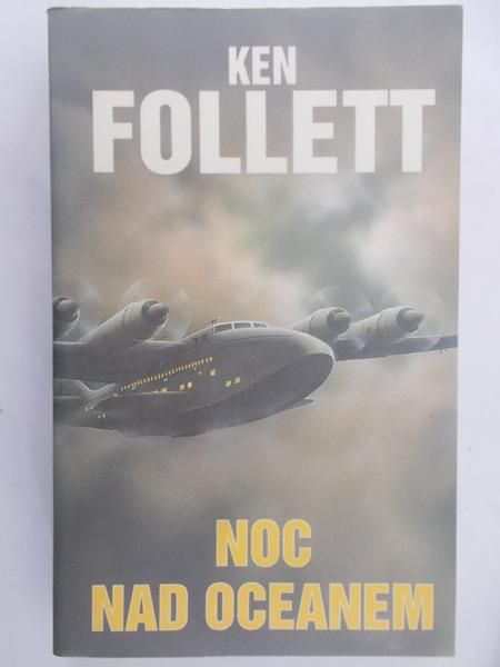 Follett Ken - Noc nad oceanem