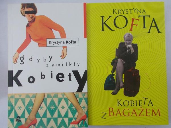 Kofta Krystyna - Gdyby zamilkły kobiety / Kobieta z bagażem
