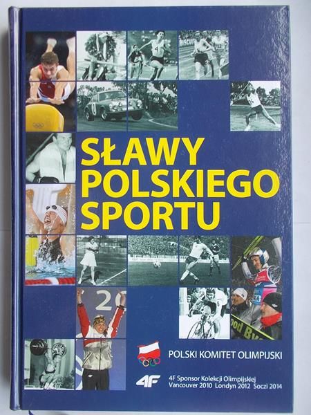 Sławy polskiego sportu. Złota Galeria Sławy