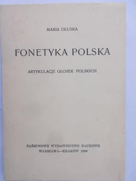Fonetyka polska. Artykulacje głosek polskich