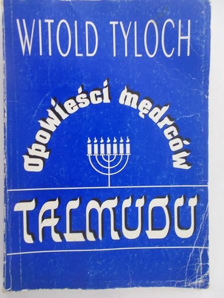 Tyloch Witold - Opowieści mędrców Talmudu