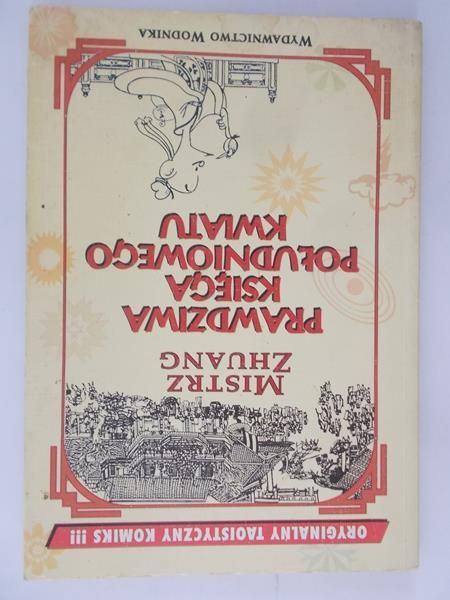 Mistrz Zhuang - Prawdziwa księga południowego kwiatu