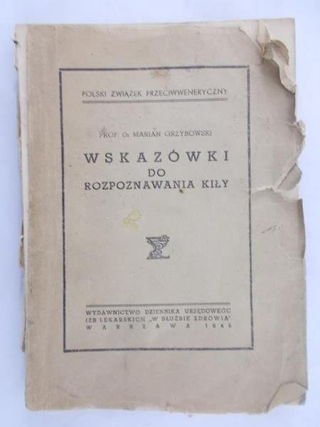Grzybowski Marian - Wskazówki do rozpoznawania kiły 1948 r