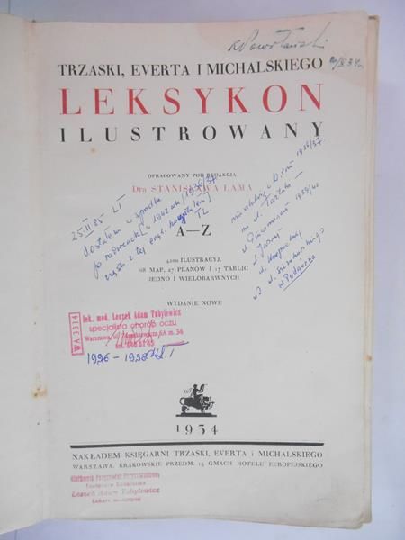 Lama Stanisław (opr.)  - Trzaski, Everta i Michalskiego leksykon ilustrowany, 1934 r.