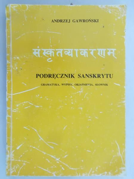 Gawroński Andrzej - Podręcznik sanskrytu