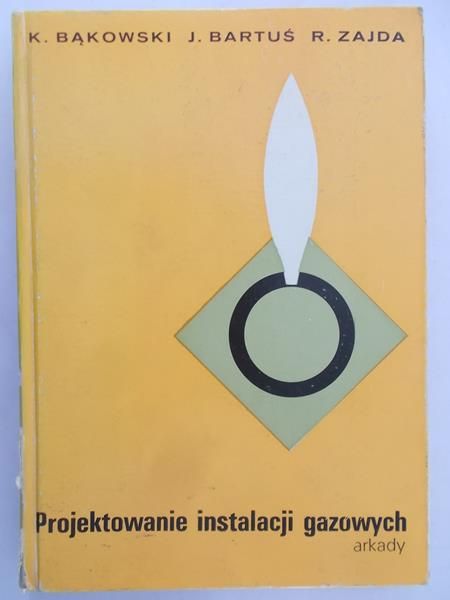 Bąkowski Konrad - Projektowanie instalacji gazowych