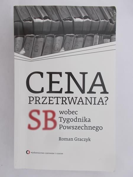 Graczyk Roman - Cena Przetrwania